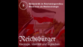 thumbnail of medium Episode 9: Medienkritik im Reichsbürgermilieu - Misstrauen als Medienstrategie