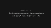 thumbnail of medium Good Practice: Ärztliche Kurzberatung zur Tabakentwöhnung nach der 5A Methode (inklusive 5Rs)